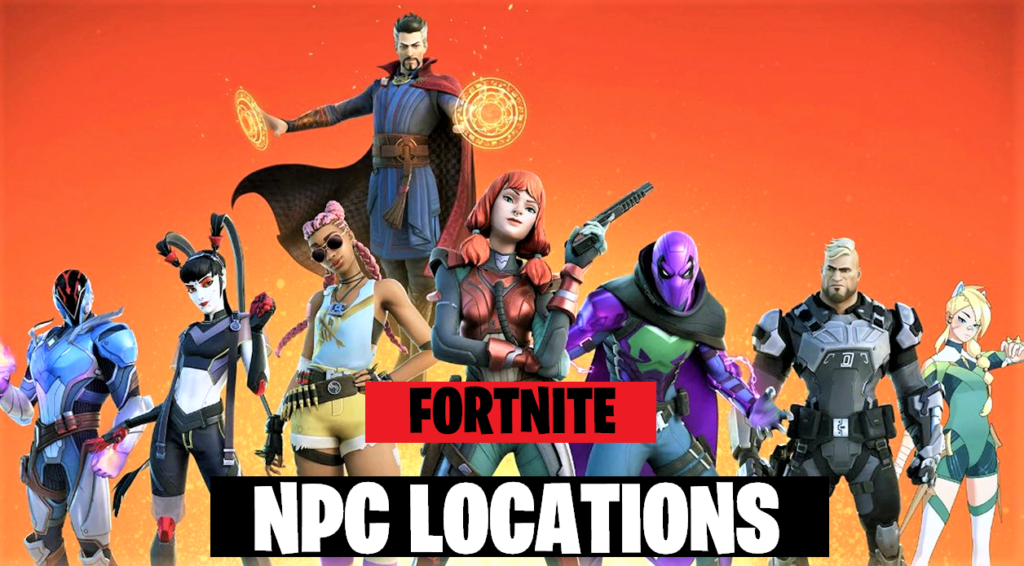 Fortnite NPC Locations: Where To Find All Characters In Season 2 ...